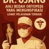 Dr. Ujang: Ahli Bedah Ortopedi yang Menginspirasi Lewat Pelayanan Terbaik
